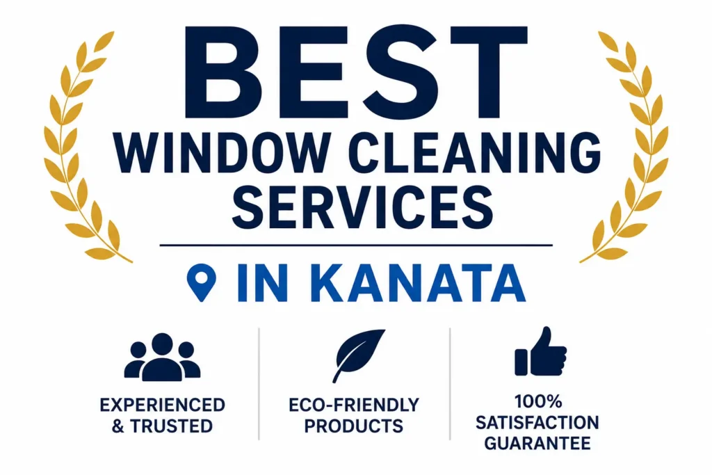 Best window cleaning services in Kanata
