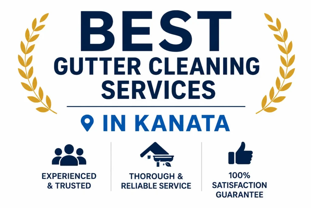 Gutter Cleaning Services in Kanata trust